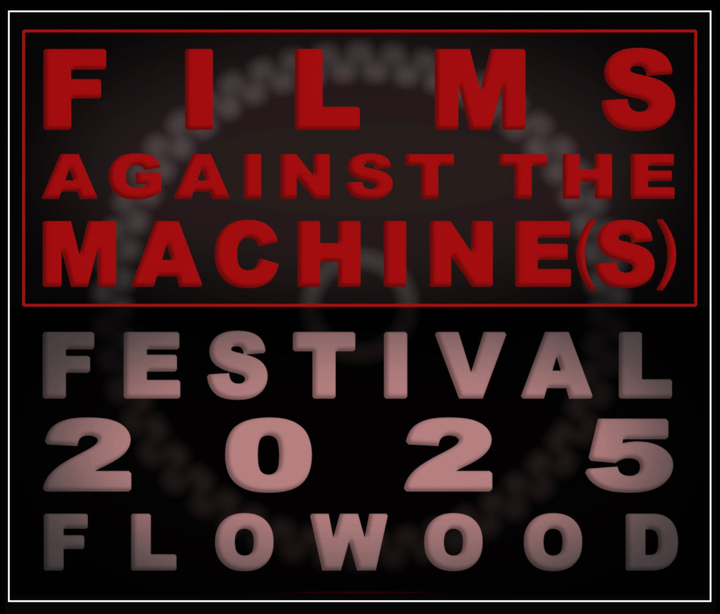 FILMS AGAINST THE MACHINE(S) ALL PASS