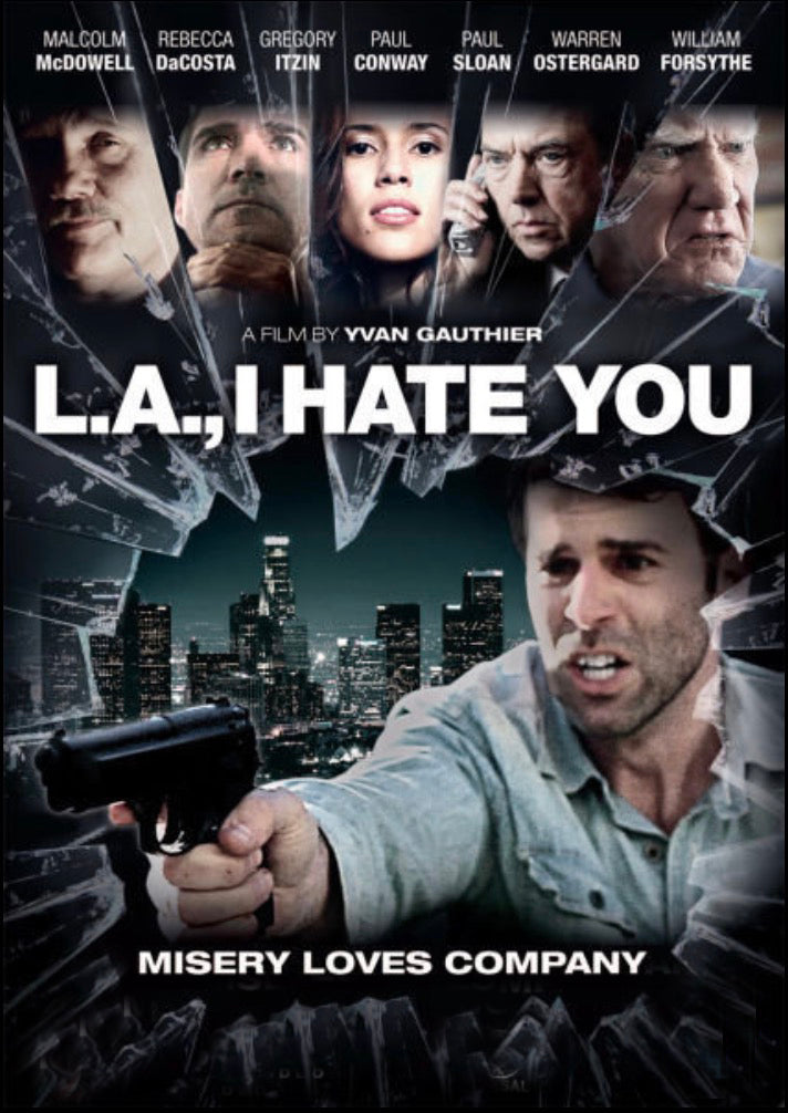 L.A. I HATE YOU